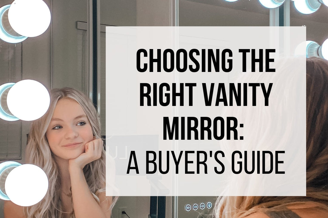 Choosing the Right Vanity Mirror: A Buyer's Guide - Lumina Pro