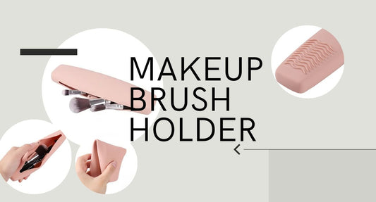 The Ultimate Guide to Choosing the Perfect Travel Makeup Brush Holder - Lumina Pro
